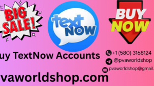 Top 10 Verified TextNow Accounts Buying Sites 2019-2025