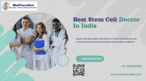 Best Stem Cells Doctor in India