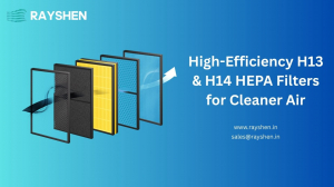 How H14 Filters Ensure Ultra-Clean Air in Controlled Environments
