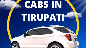 Best Cabs in Tirupati 