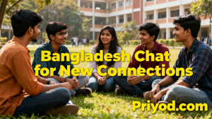 Priyobd Social Platform for New Friends: The Power of Deshi Chat for Real Social Connections
