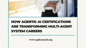 How Agentic AI Certifications Are Transforming Multi-Agent System Careers