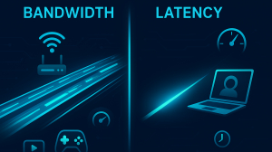 Bandwidth vs Latency: How They Affect Your Online Experience