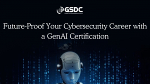 Future-Proof Your Cybersecurity Career with a GenAI Certification