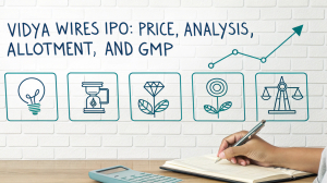 Vidya Wires IPO: Price, GMP, Allotment, Analysis & Should You Apply?