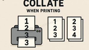 What Does “Collate” Mean When Printing? Simple Guide