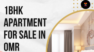 1 BHK Apartments for Sale in OMR: Ideal Homes in Chennai’s Growing IT Corridor