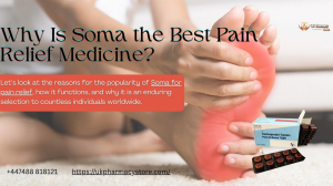 Why Is Soma the Best Pain Relief Medicine?  