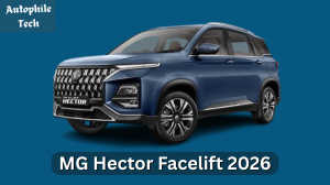 MG Hector Facelift 2026 - A Complete Review