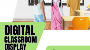 Digital classroom display