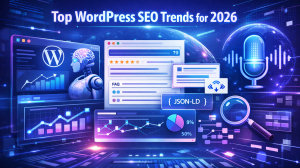 Top WordPress SEO Trends for 2026: AI, Voice Search & Schema