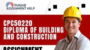 CPC50220 Assignment Help – Score High in Building & Construction