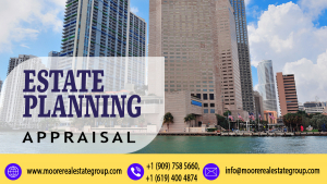 Estate Planning Appraisals: A Comprehensive Guide to Real Estate Valuation