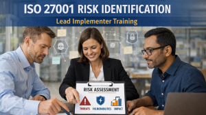 IT Security Risk Identification through ISO 27001 Lead Implementer Training
