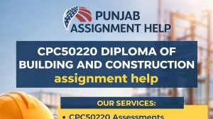 Diploma of Building and Construction CPC50220 Assignment Help AU