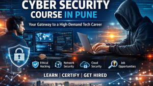 Cyber Security Course in Pune: Your Gateway to a High-Demand Tech Career