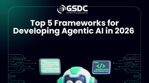 Top 5 Frameworks for Developing Agentic AI in 2026 