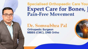 Your Trusted Orthopedic Doctor in Siliguri – Dr. Somsubhra Pal