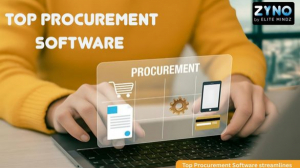 Top Procurement Software at ZYNO by Elite Mindz 