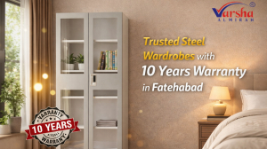 Varsha Almirah: Trusted Steel Wardrobes with 10 Years Warranty in Fatehabad