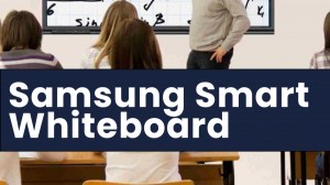 Samsung Smart Whiteboard