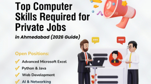 Top Computer Skills Required for Private Jobs in Ahmedabad