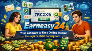 Earneasy24: Your Gateway to Easy Online Income Through Captcha Solving Jobs