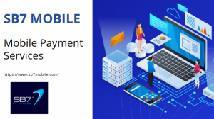 SB7 Mobile UK: Powering Smarter Payments and Digital Content