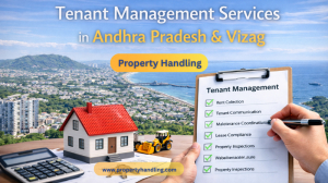 Tenant Management Services in Andhra Pradesh and Vizag – Complete Property Handling Solutions