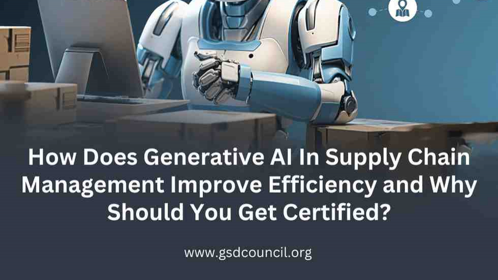 How Does Generative AI In Supply Chain Management Improve Efficiency ...