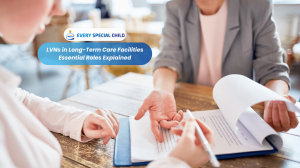 LVNs in Long-Term Care Facilities: Essential Roles Explained