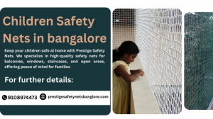 Professional Child Safety Net Services for Modern Homes in Bangalore