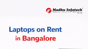 Laptops on Rent in Bangalore