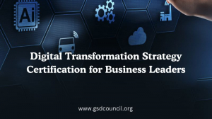 Digital Transformation Strategy Certification for Business Leaders
