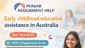 Early Childhood Education Assignment Help AU | Sydney & Melbourne Experts