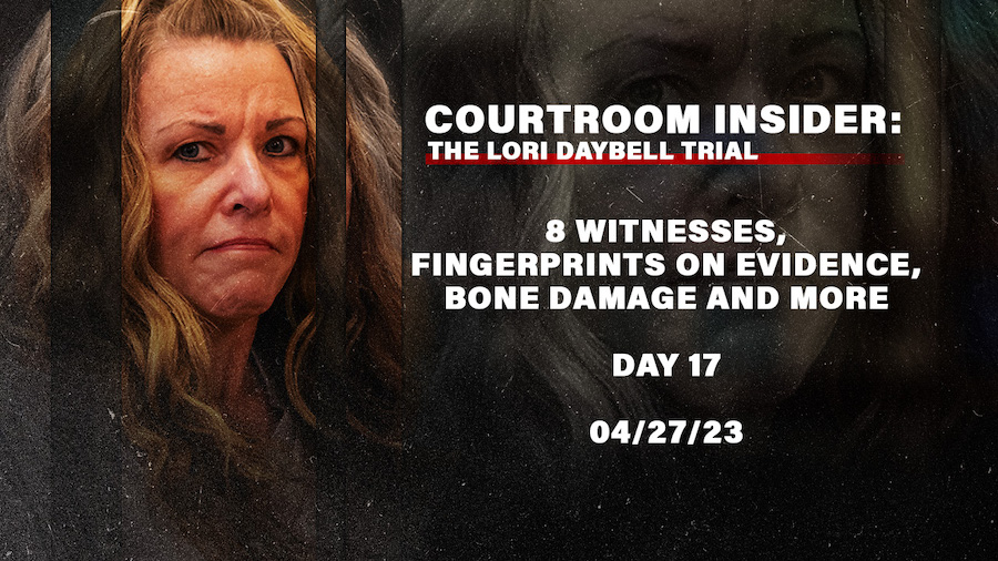 COURTROOM INSIDER: DNA, fingerprints, and Tammy Daybell’s sister takes the stand on day 17 of trial
