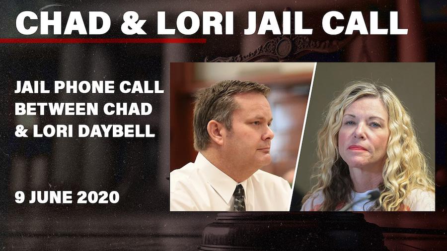 LISTEN: Jail phone call made between Lori and Chad Daybell right before he was arrested