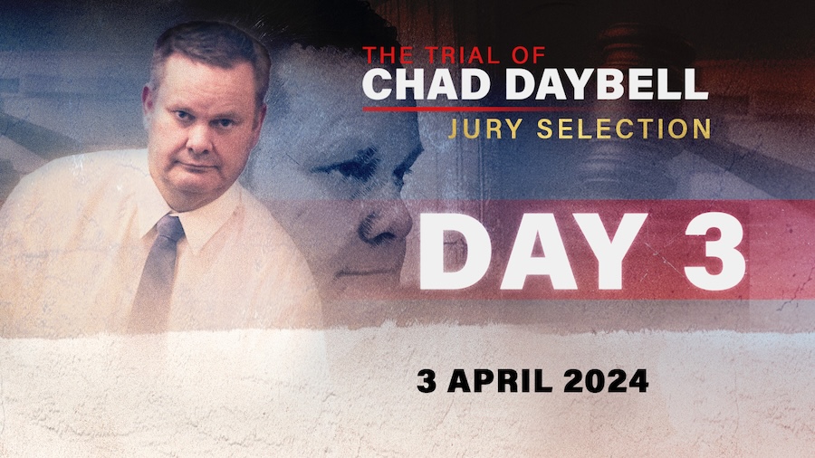 WATCH LIVE | Day 3 of jury selection in Chad Daybell trial