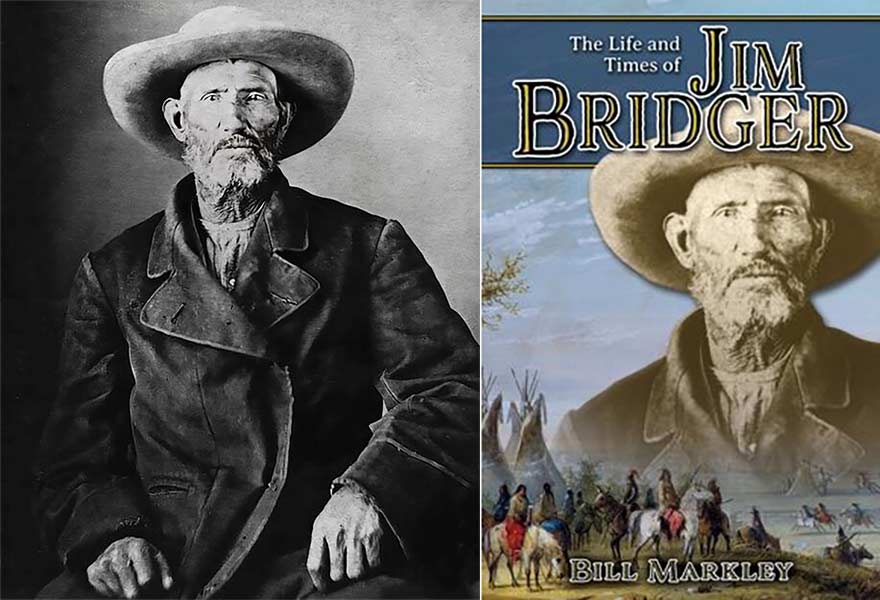 Jim Bridger, left, an early explorer of the American West, is the focus of a new book by Bill Markley. | Courtesy photos