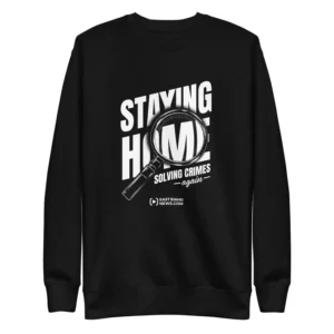 Solving Crimes sweatshirt