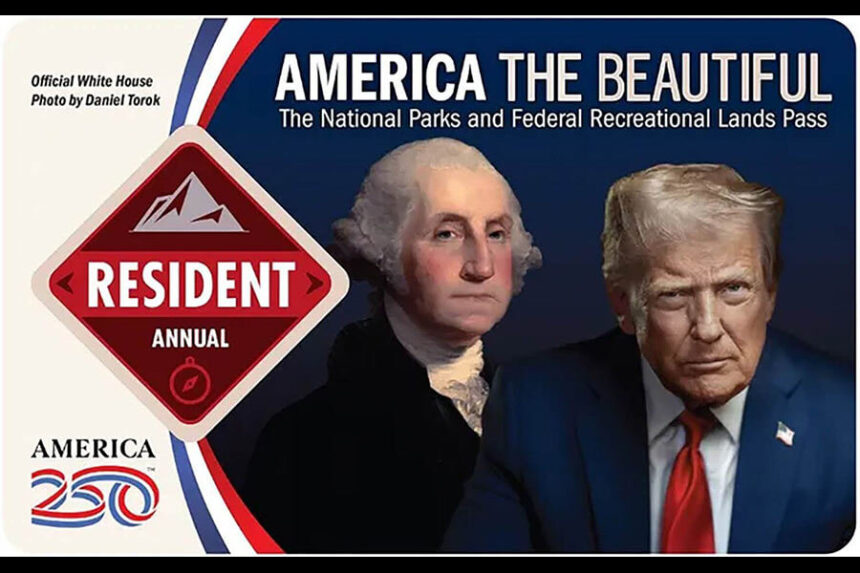 America the Beautiful park pass with Trump's face on it