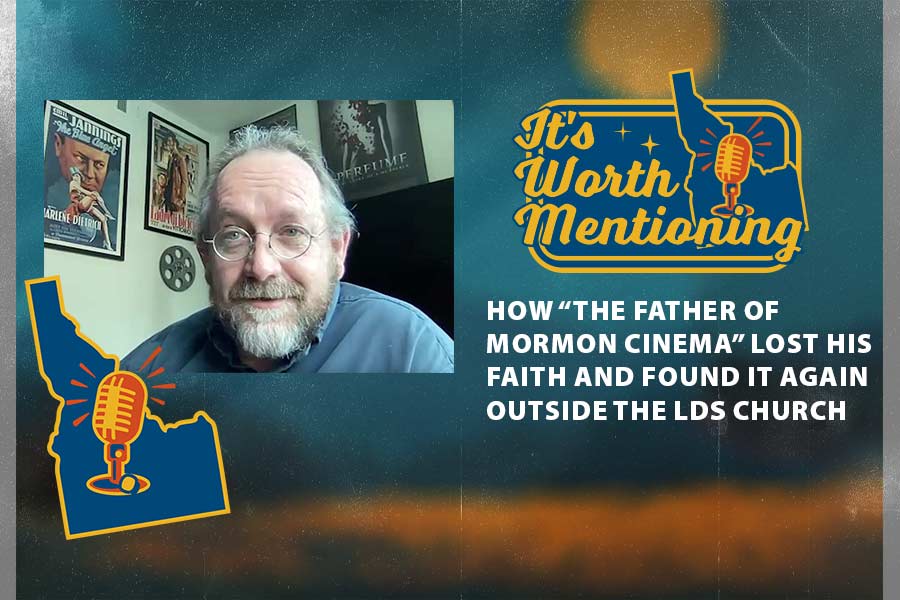How ‘the father of Mormon Cinema’ lost his faith and found it again outside the LDS Church