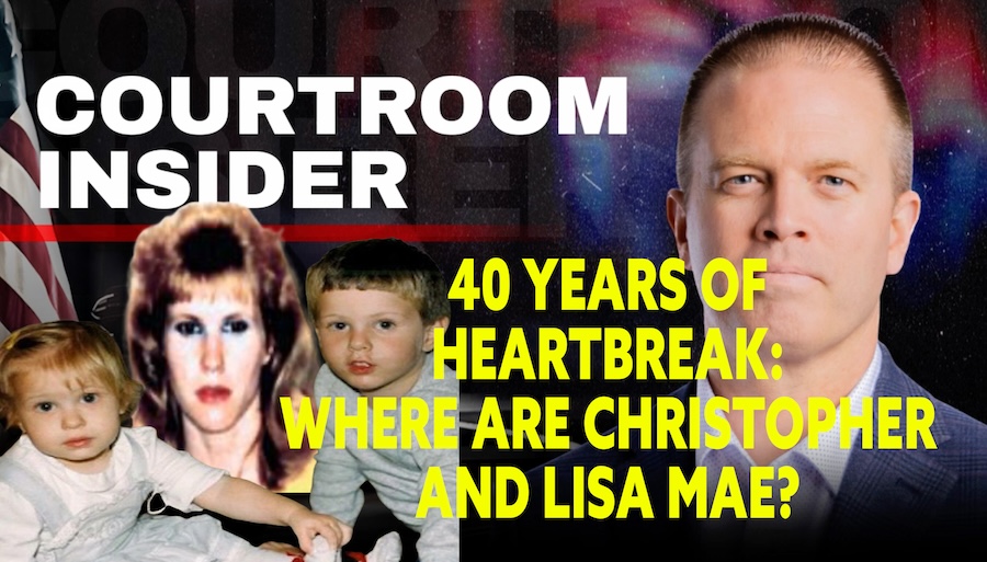 COURTROOM INSIDER | America’s longest unsolved family abduction case