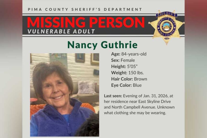 This image provided by the Pima County Sheriff's Department on Feb. 2, 2026, shows a missing person alert for Nancy Guthrie.