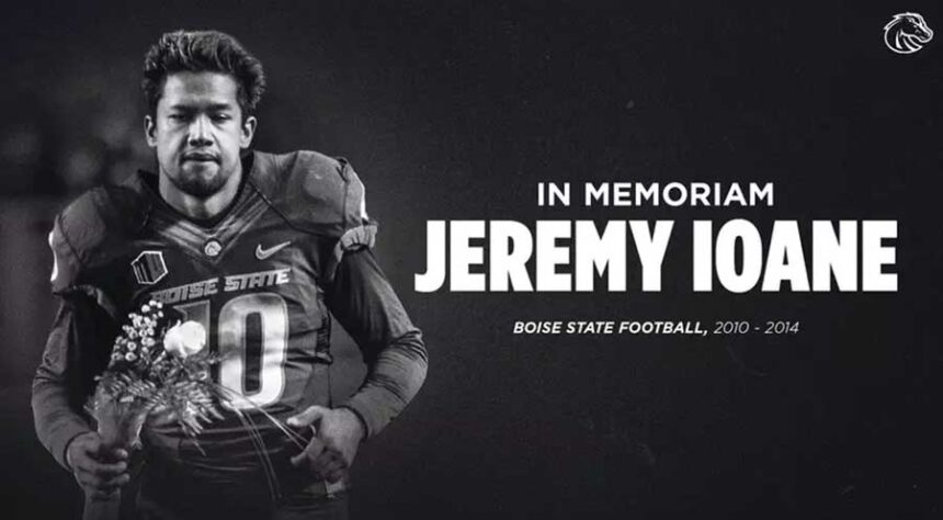 Boise State University shared on Saturday that Jeremy Ioane passed this week. He played on the football team from 2010 to 2014.