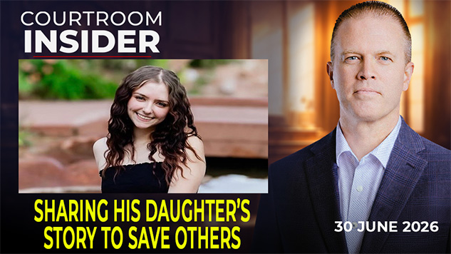 COURTROOM INSIDER | Sharing his daughter’s story to save others