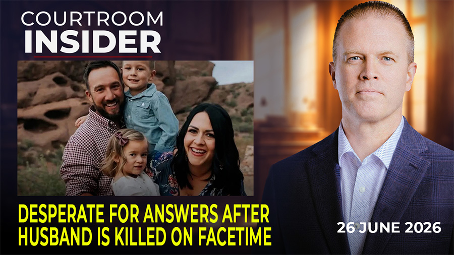 COURTROOM INSIDER | Young mom desperate for answers after husband is killed while FaceTiming kids