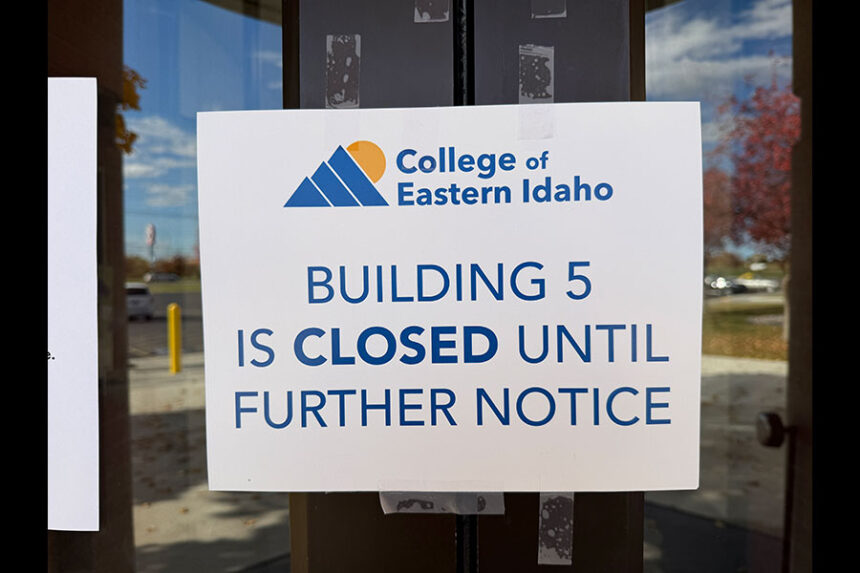 A sign posted at the doors leading into College of Eastern Idaho's Building 5. | Courtesy Brenne Pincock