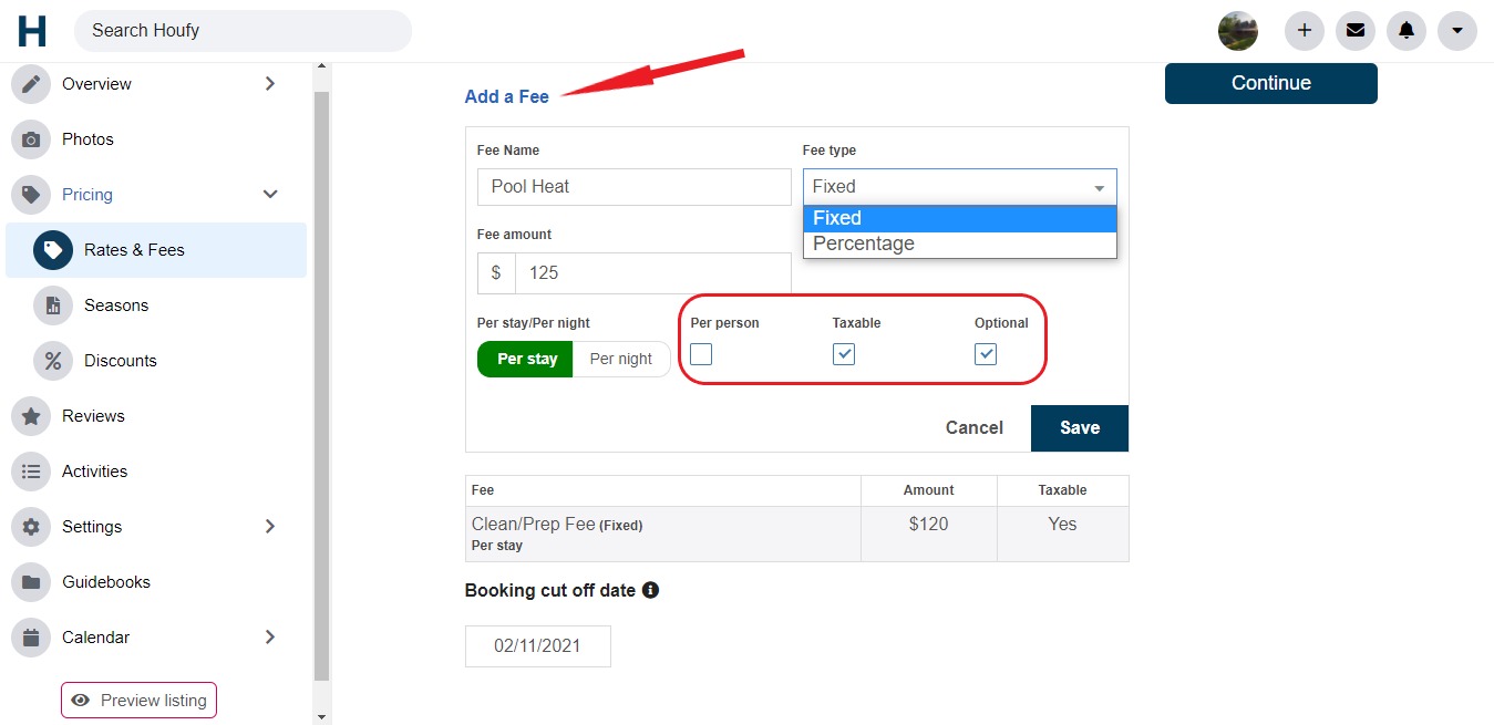 How to add linen, pool heat, cleaning, and optional fees, etc.