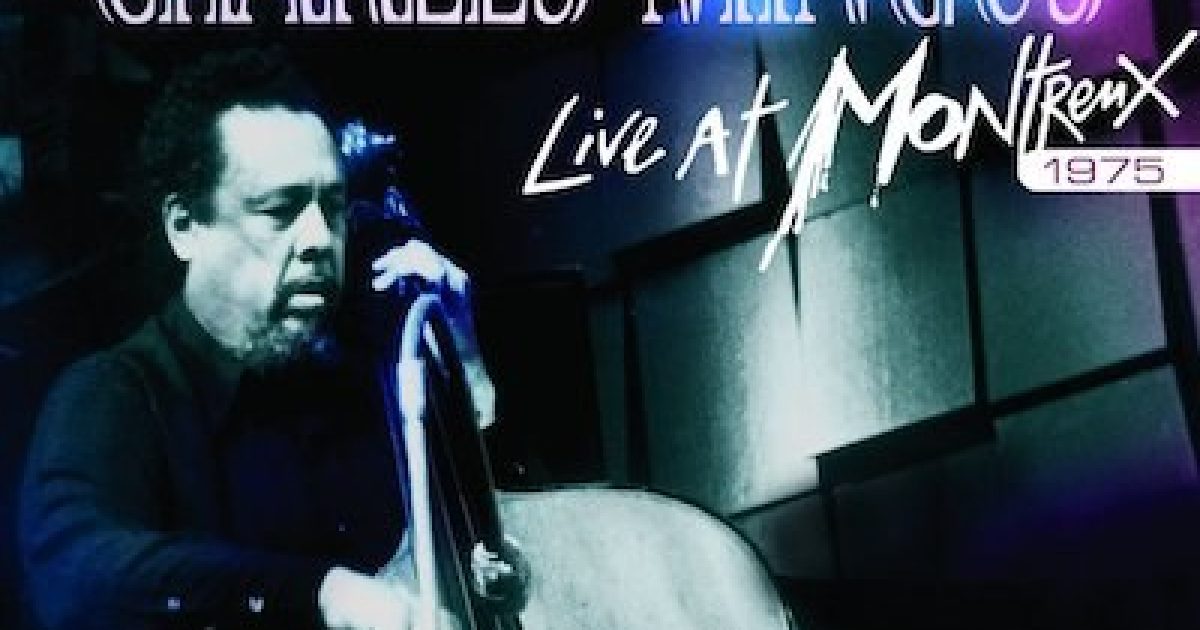Charles Mingus Quintet, Live At Montreux 1975 New Music, Songs,